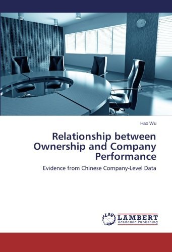 Cover for Hao Wu · Relationship Between Ownership and Company Performance: Evidence from Chinese Company-level Data (Taschenbuch) (2014)