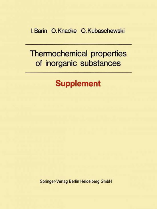 Cover for Ihsan Barin · Thermochemical Properties of Inorganic Substances (Paperback Bog) [Softcover Reprint of the Original 1st Ed. 1977 edition] (2014)