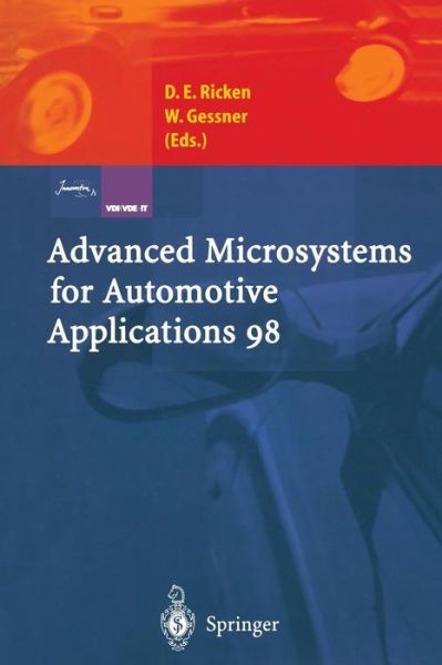 Cover for Detlef E. Ricken · Advanced Microsystems for Automotive Applications 98 (Paperback Book) [Softcover reprint of the original 1st ed. 1998 edition] (1998)