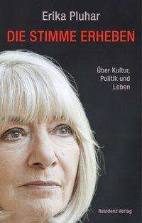 Die Stimme erheben - Pluhar - Books -  - 9783701734955 - 