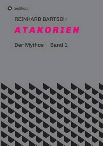 Cover for Bartsch · A T a K O R I E N (Book) (2016)