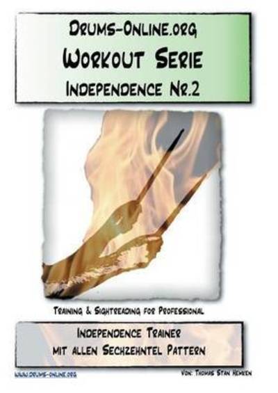 Cover for Thomas Stan Hemken · Independence Trainer 2: Training &amp; Sightreading fur Professional. Schlagzeugtrainer (Paperback Book) (2015)