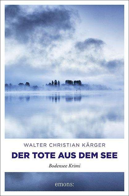 Cover for Kärger · Der Tote aus dem See (Book)