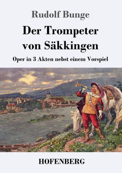 Cover for Bunge · Der Trompeter von Säkkingen (Book) (2017)