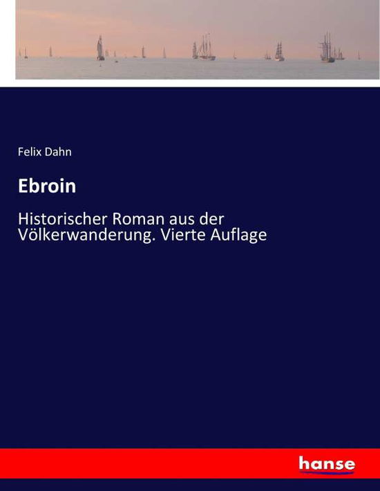 Cover for Dahn · Ebroin (Bok) (2017)