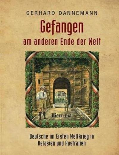 Cover for Dannemann · Gefangen am anderen Ende der (Book) (2018)