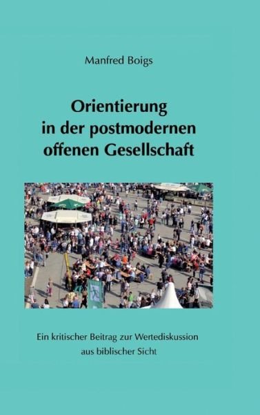 Cover for Boigs · Orientierung in der postmodernen (Bog) (2018)