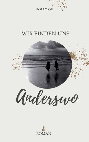 Cover for Oh · Anderswo (Book) (2018)