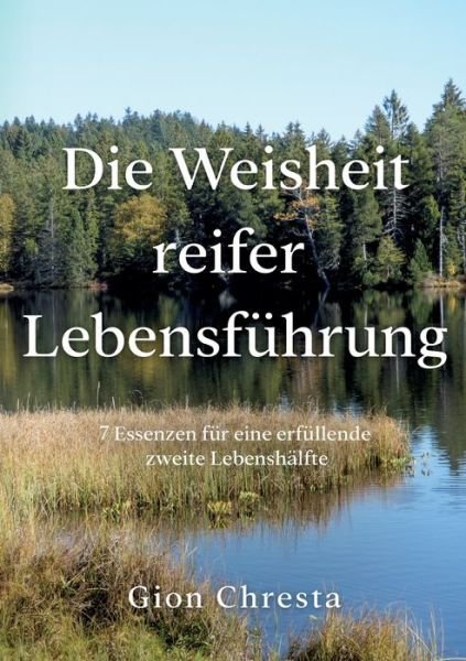 Cover for Chresta · Die Weisheit reifer Lebensführu (Bok) (2020)