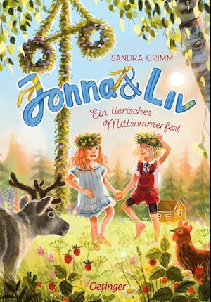 Cover for Sandra Grimm · Jonna &amp; Liv. Ein tierisches Mittsommerfest (Buch) (2025)