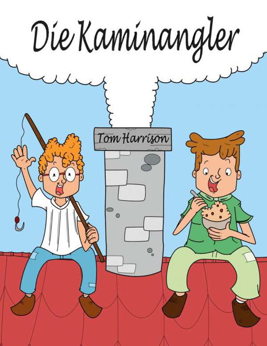 Cover for Harrison · Die Kaminangler (Book)