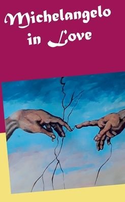 Cover for Cm Groß · Michelangelo in Love (Pocketbok) (2021)