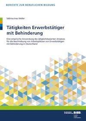 Cover for Weller · Tätigkeiten Erwerbstätiger mit B (Book)