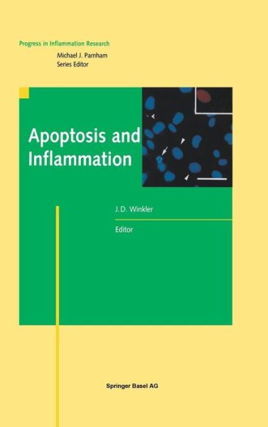 Cover for James Winkler · Apoptosis and Inflammation - Progress in Inflammation Research (Hardcover Book) [1999 edition] (1999)