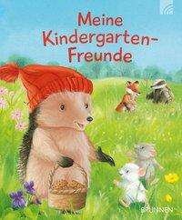 Cover for Butler, M Christina; Macnaughton, Tine · Meine Kindergarten-Freunde (Bok)