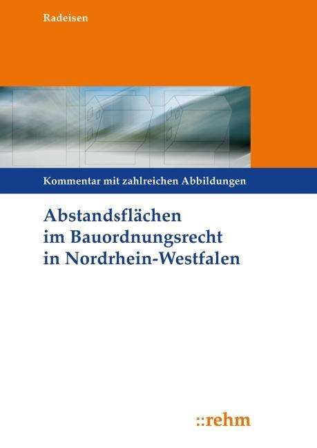 Cover for Radeisen · Abstandsflächen im Bauordnungs (Book)