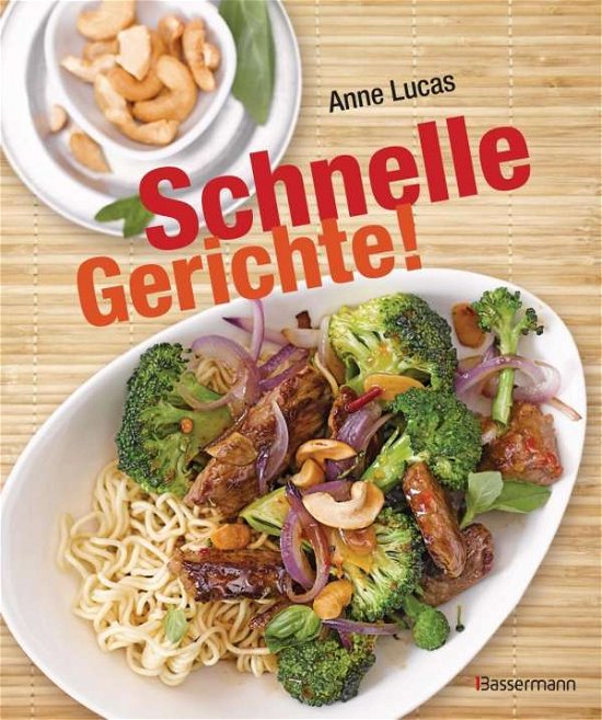 Cover for Lucas · Schnelle Gerichte! (Bog)
