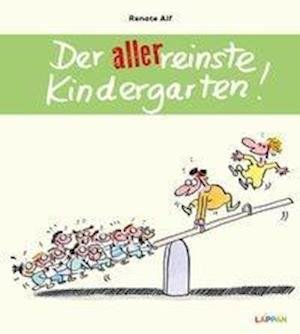 Cover for Alf · Der allerreinste Kindergarten! (N/A)