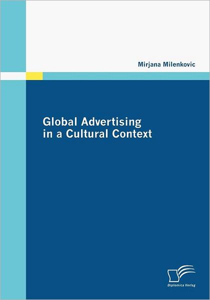 Cover for Mirjana Milenkovic · Global Advertising in a Cultural Context (Paperback Book) (2009)