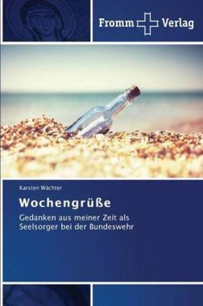 Cover for Wächter · Wochengrüße (Bog) (2015)