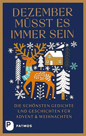 Dezember müsst es immer sein - Anja Hager - Książki - Patmos Verlag - 9783843614955 - 25 września 2023