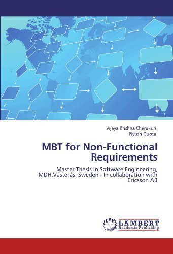Cover for Piyush Gupta · Mbt for Non-functional Requirements: Master Thesis in Software Engineering, Mdh,västerås, Sweden - in Collaboration with Ericsson Ab (Paperback Book) (2012)