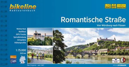 Romantische Strasse - Von Würzburg nach Füssen - Esterbauer - Książki - Esterbauer Verlag - 9783850007955 - 7 maja 2019