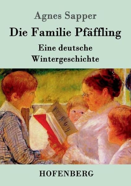 Cover for Sapper · Die Familie Pfäffling (Bok) (2016)