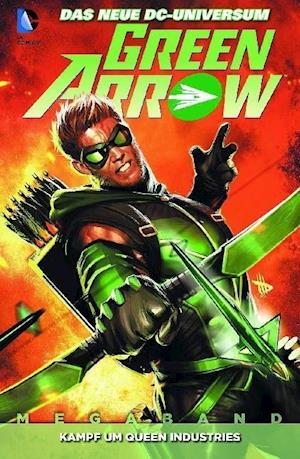 Cover for J. T. Krul · Green Arrow 01. Kampf um Queen Industries (Paperback Book) (2013)