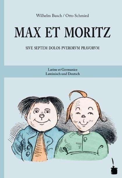 Cover for W. Busch · Max et Moritz,Latein-Deutsch (Book)