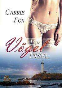 Cover for Fox · Die Vögelinsel (Book)