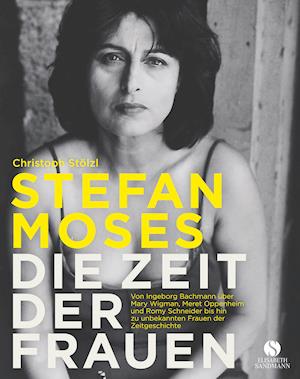 Cover for Christoph Stölzl · Stefan Moses - Die Zeit Der Frauen (Hardcover Book) (2021)