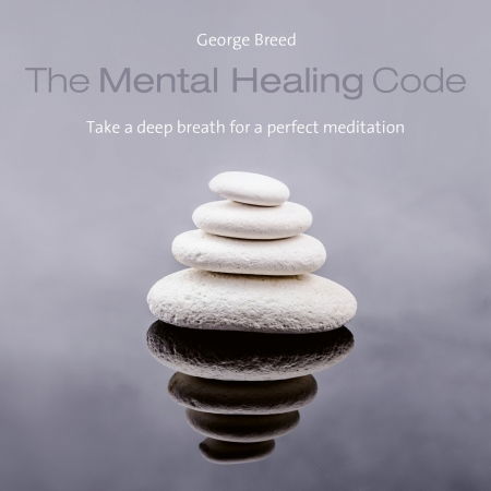 Cover for George Breed · The Mental Healing Code (CD) (2019)