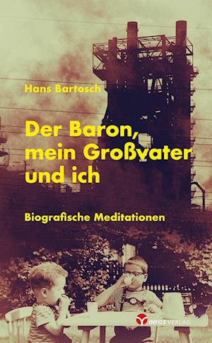 Cover for Hans Bartosch · Der Baron, mein Großvater und ich (Book) (2023)