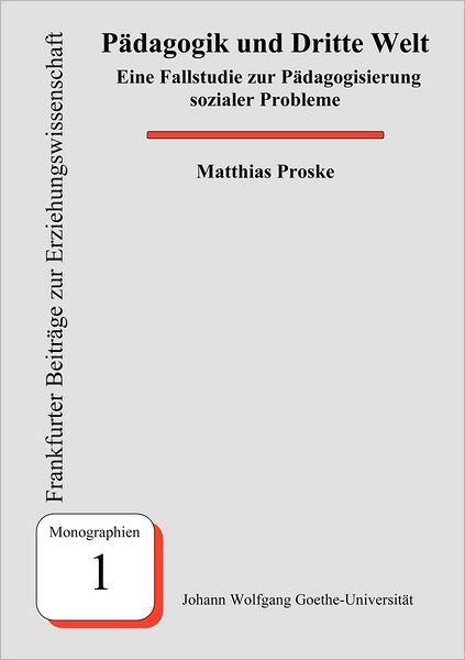 Cover for Matthias Proske · Pädagogik Und Dritte Welt (Paperback Book) [German edition] (2001)