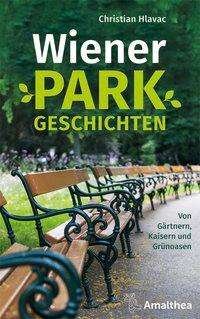 Cover for Hlavac · Wiener Parkgeschichten (Buch)
