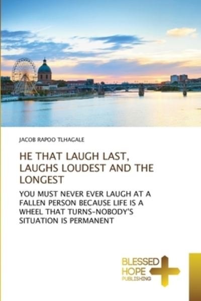 Cover for Tlhagale · He That Laugh Last, Laughs Lou (Book) (2020)