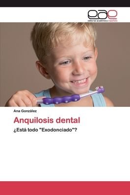 Cover for González · Anquilosis dental (Bok) (2020)