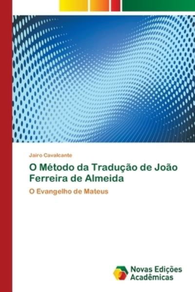Cover for Cavalcante · O Método da Tradução de João (Book) (2017)