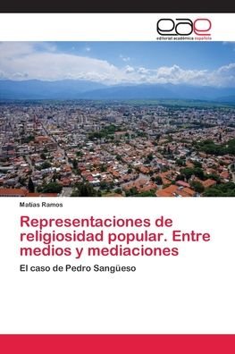 Cover for Ramos · Representaciones de religiosidad (Bok) (2018)