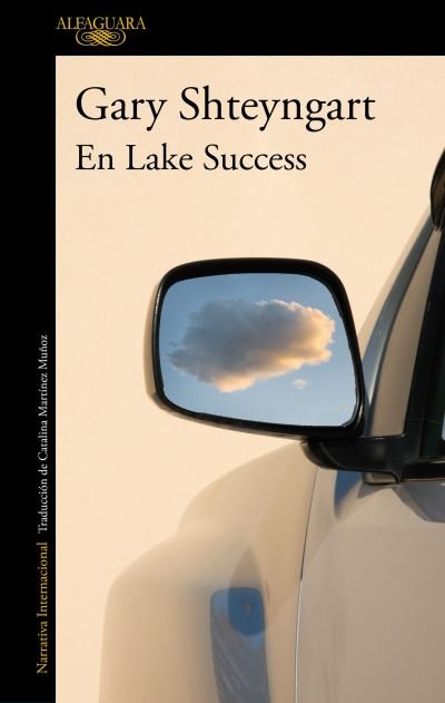 Cover for Gary Shteyngart · En Lake Success / Lake Success (Paperback Bog) (2022)