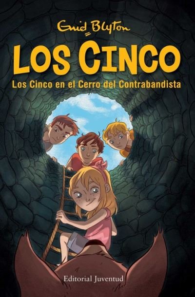 Cover for Enid Blyton · Cinco en El Cerro Del Contrabandista, Los / Pd. (Hardcover Book) (2016)
