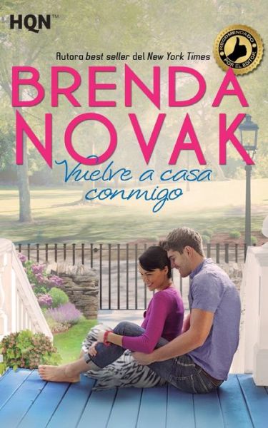 Cover for Brenda Novak · Vuelve a casa conmigo (Pocketbok) (2017)