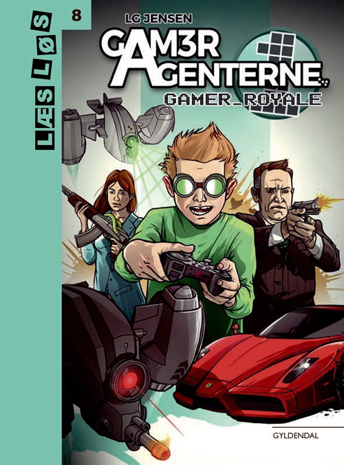 Cover for LG Jensen · Læs løs 8: GamerAgenterne. Gamer_Royale (Bound Book) [1.º edición] (2017)