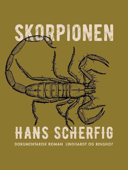 Skorpionen - Hans Scherfig - Books - Saga - 9788711879955 - November 16, 2017