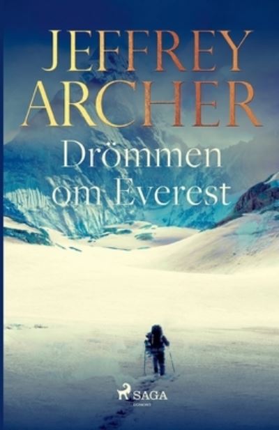 Cover for Jeffrey Archer · Droemmen om Everest (Taschenbuch) (2021)