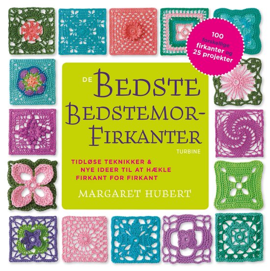 Cover for Margaret Hubert · De bedste bedstemorfirkanter (Sewn Spine Book) [1.º edición] (2018)