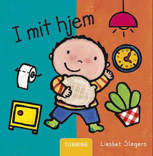 Cover for Liesbet Slegers · I mit hjem (Cardboard Book) [1.º edición] (2023)
