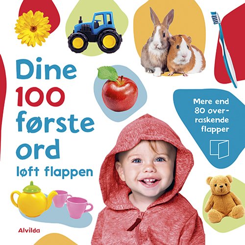 Cover for Dine 100 første: Dine 100 første ord - Løft flappen - Mere end 80 sjove flapper (Cardboard Book) [1.º edición] (2020)