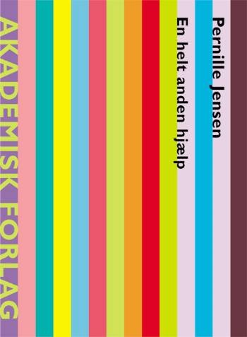 Cover for Pernille Jensen · En helt anden hjælp (Taschenbuch) [1. Ausgabe] (2006)